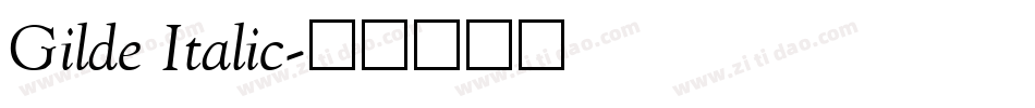 Gilde Italic字体转换